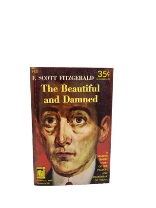 Item #310769 The Beautiful and Damned. F. Scott Fitzgerald