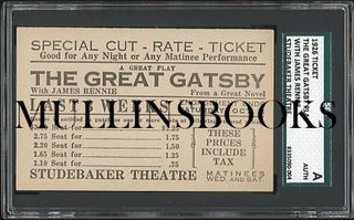 Item #311186 Ticket to The Great Gatsby on Broadway, 1926. F. Scott Fitzgerald